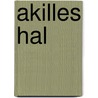 Akilles hal by J. Martenson