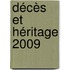 Décès et héritage 2009