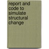 Report and code to simulate structural change door T. Heckelei