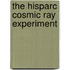 The Hisparc cosmic ray experiment