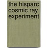 The Hisparc cosmic ray experiment door D.B.R.A. Fokkema