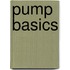Pump basics