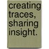 Creating traces, sharing insight.