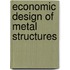 Economic design of metal structures