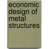 Economic design of metal structures by J. Karoly