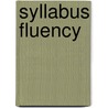 Syllabus Fluency door I.A. van der Hell-de Boer