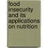 Food insecurity and its applications on nutrition