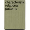 Characteristic Relational Patterns by Acm Koopman