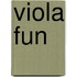 Viola fun