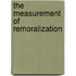 The Measurement of Remoralization
