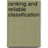 Ranking and reliable classification