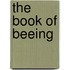 The book of Beeing