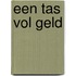 Een tas vol geld