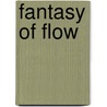 Fantasy of Flow door Visualization Society of Japan