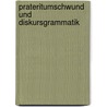 Prateritumschwund und Diskursgrammatik by W. Abraham
