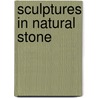 Sculptures in natural stone door Frieda Waanders