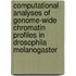 Computational analyses of genome-wide chromatin profiles in Drosophila melanogaster
