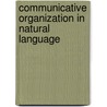 Communicative organization in natural language by I. Mel'cuk