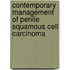 Contemporary management of penile squamous cell carcinoma