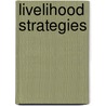 Livelihood strategies door Nargiza Nizamedinkhodjayeva