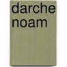 Darche Noam door D. Berkowitz