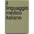 Il linguaggio medico italiano