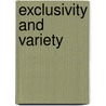 Exclusivity and variety door L.C. Jonker