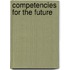 Competencies for the future