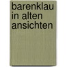Barenklau in alten Ansichten door G. Augsten