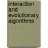 Interaction and Evolutionary Algorithms