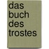 Das buch des trostes