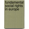 Fundamental Social Rights in Europe door T. Jaspers