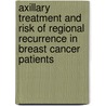 Axillary treatment and risk of regional recurrence in breast cancer patients door Manon Pepels