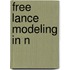 Free Lance Modeling in N