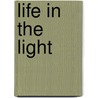 Life in the light by Bô Yin Râ