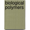 Biological polymers door Jos Ramon Alvarado