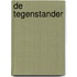 De tegenstander