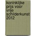 Koninklijke prijs voor vrije schilderkunst 2012