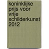 Koninklijke prijs voor vrije schilderkunst 2012 door Wilma Suto