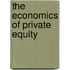 The economics of private equity