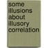 Some illusions about illusory correlation