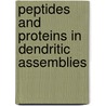 Peptides and proteins in dendritic assemblies door I. van Baal