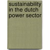 Sustainability in the Dutch Power Sector door T. Steinweg