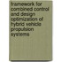 Framework for combined control and design optimization of hybrid vehicle propulsion systems