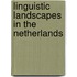 Linguistic Landscapes in the Netherlands