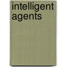 Intelligent agents door J.J. Meyer