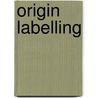 Origin labelling by Victor Immink