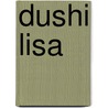 Dushi Lisa by V. Hazelhof