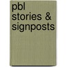 Pbl Stories & Signposts door Enothe