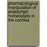 Pharmacological manipulation of endolymph homeostatis in the cochlea by P.J.F.M. Lohuis